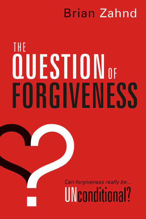 Book cover of The Question of Forgiveness