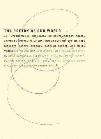 Book cover of The Poetry of Our World: An International Anthology of Contemporary Poetry