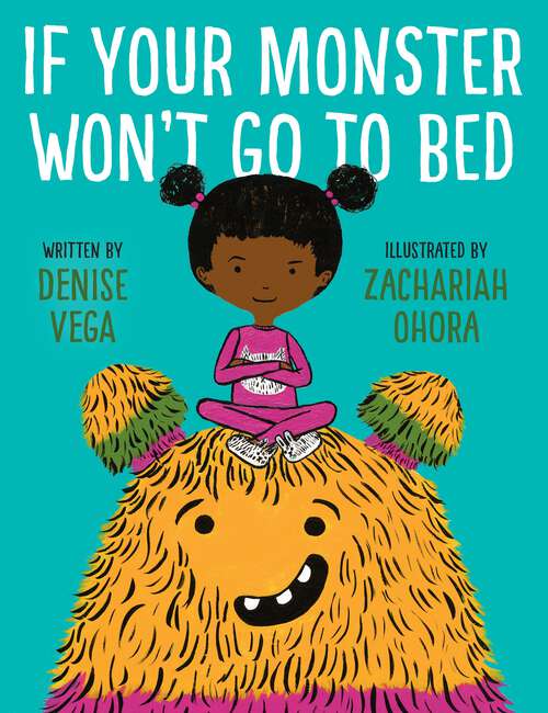 Book cover of If Your Monster Won't Go To Bed