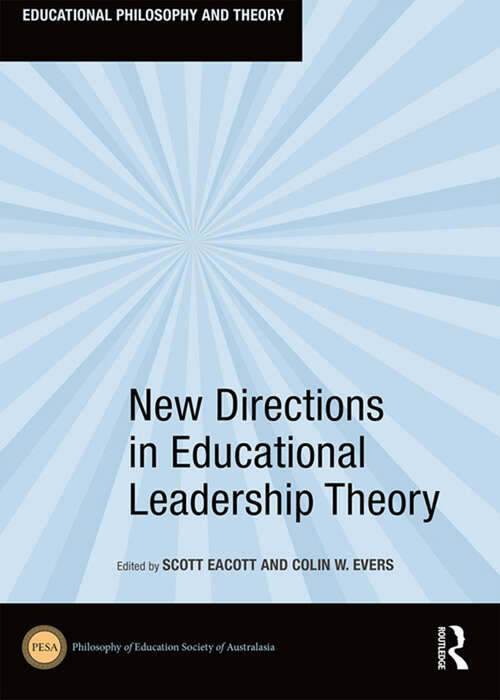 Book cover of New Directions in Educational Leadership Theory (ISSN)