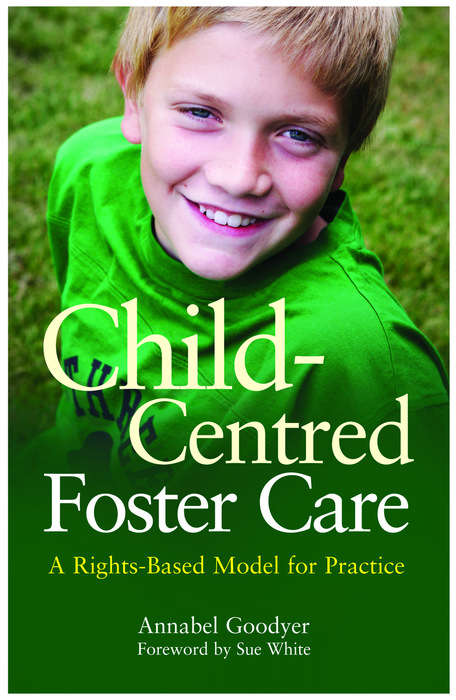 Book cover of Child-Centred Foster Care