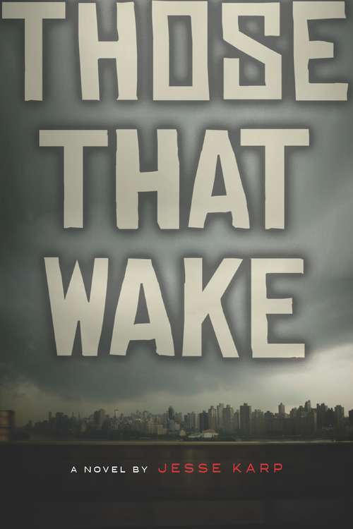 Book cover of Those That Wake