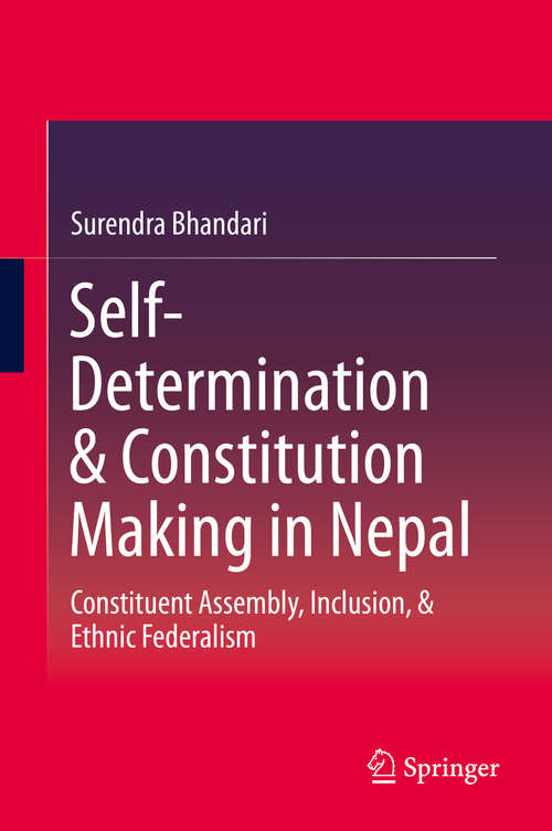 Book cover of Self-Determination & Constitution Making in Nepal