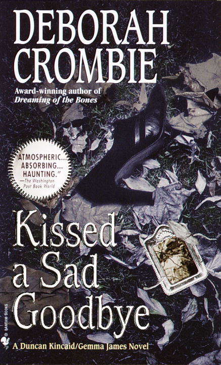 Book cover of Kissed a Sad Goodbye (Duncan Kincaid / Gemma James #6)
