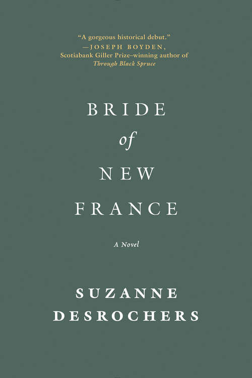 Book cover of Bride of New France: A Novel