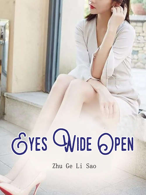Eyes Wide Open: Volume 1 (Volume 1 #1)