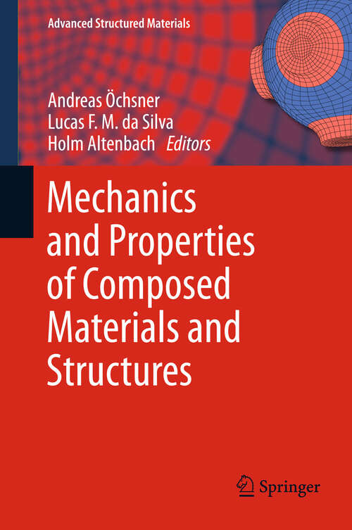 Book cover of Mechanics and Properties of Composed Materials and Structures
