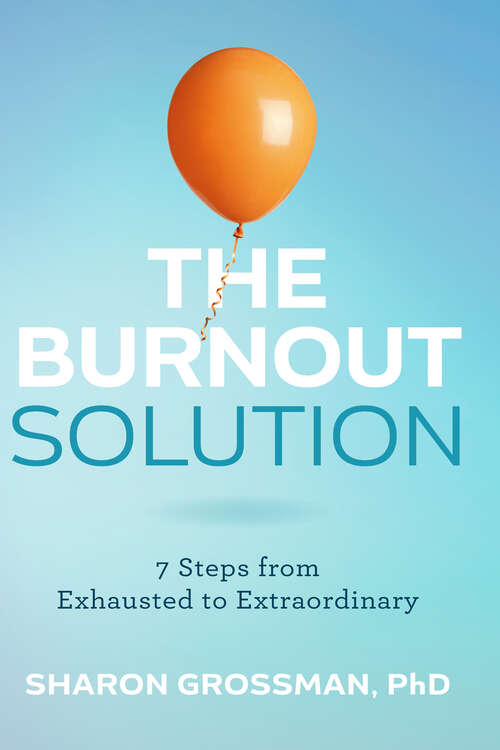Book cover of The Burnout Solution