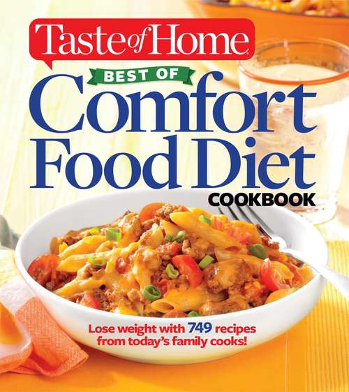 Book cover of Taste of Home Best of Comfort Food Diet Cookbook