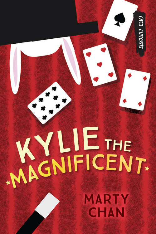 Book cover of Kylie the Magnificent (Orca Currents)