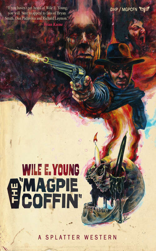 Book cover of The Magpie Coffin (Splatter Western)