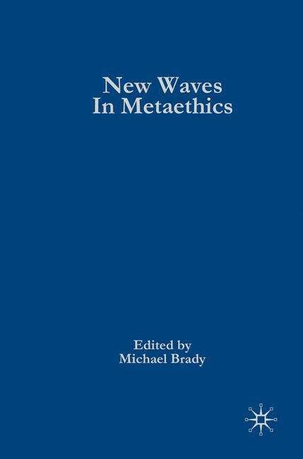 Book cover of New Waves in Metaethics
