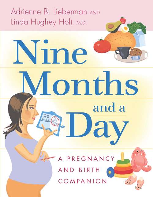 Book cover of Nine Months and a Day