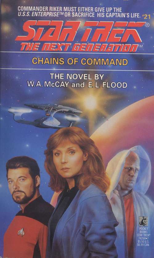 Star Trek: Chains of Command (The Next Generation #21)