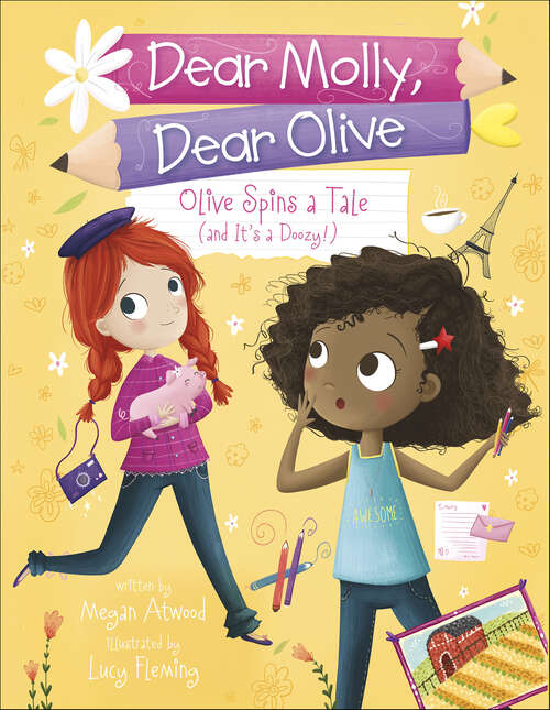 Book cover of Olive Spins a Tale (Dear Molly, Dear Olive)