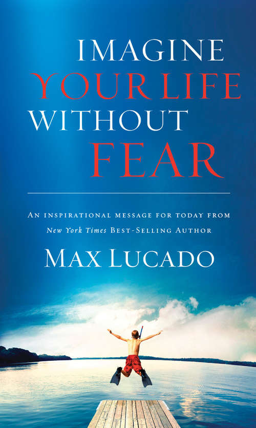 Book cover of Imagine Your Life Without Fear