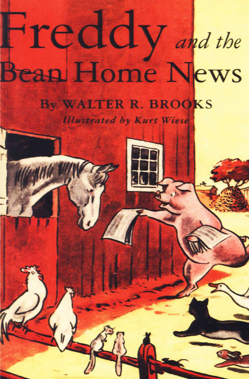 Book cover of Freddy and the Bean Home News (Freddy the Pig #10)
