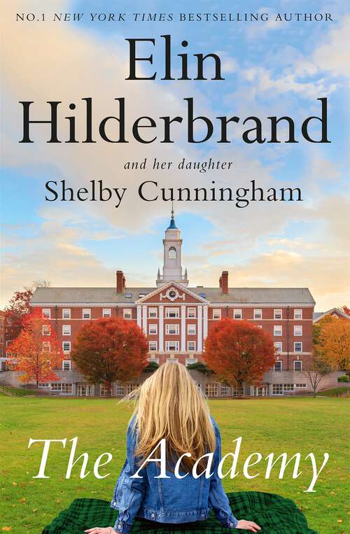 Book cover of The Academy: the new page-turning novel from the author of The Perfect Couple