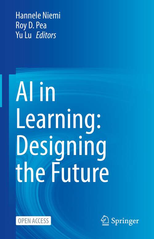 Book cover of AI in Learning: Designing the Future (1st ed. 2023)