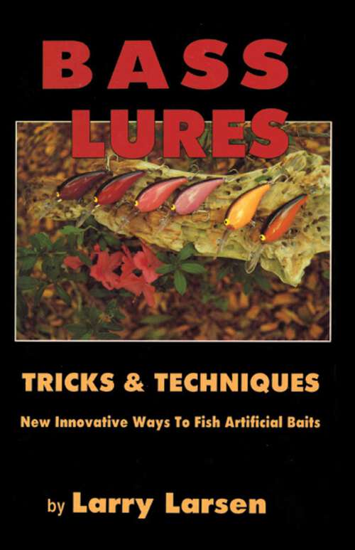 Book cover of Bass Lures Trick and Techniques
