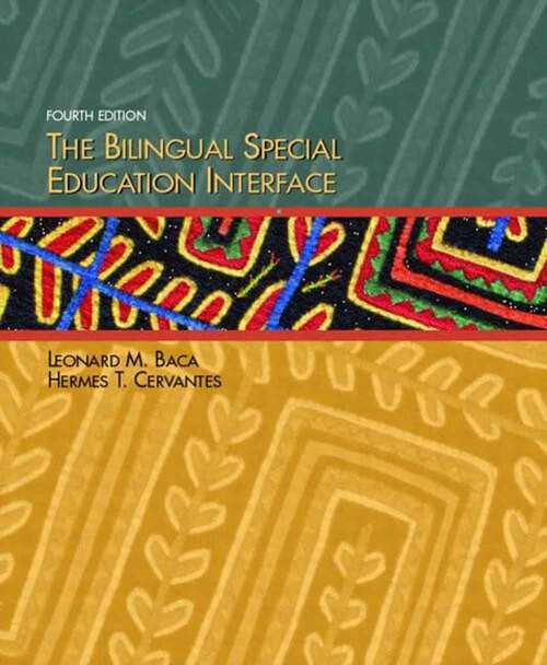 Book cover of The Bilingual Special Education Interface (Fourth Edition)