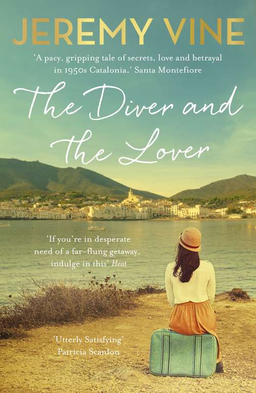 Book cover of The Diver and The Lover: A novel of love and the unbreakable bond between sisters