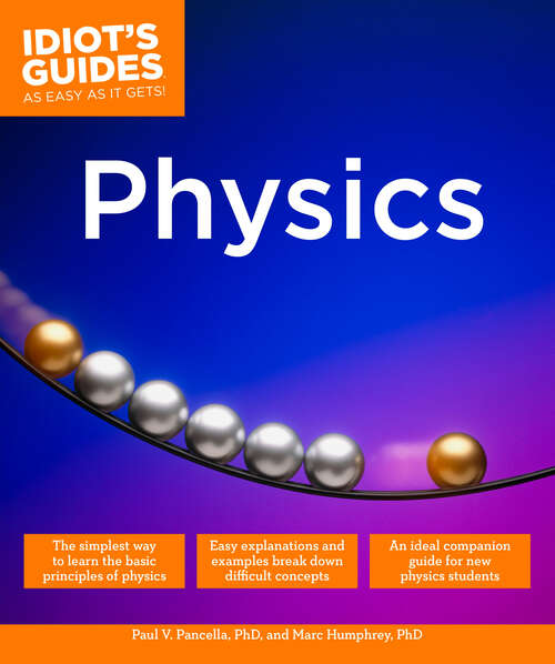 Book cover of Physics (Idiot's Guides)