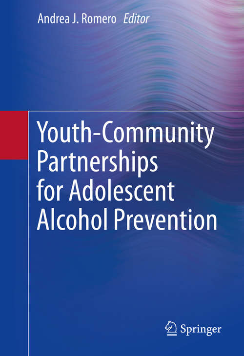 Book cover of Youth-Community Partnerships for Adolescent Alcohol Prevention