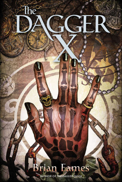Book cover of The Dagger X (The Dagger Chronicles #2)