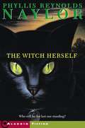 The Witch Herself (The Witch #3)