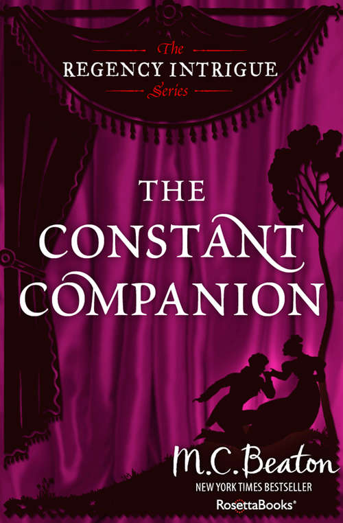 Book cover of The Constant Companion (The Regency Intrigue Series #7)