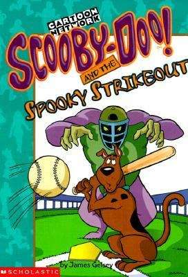 Book cover of Scooby-doo! and the Spooky Strikeout (Scooby-Doo Mysteries #10)