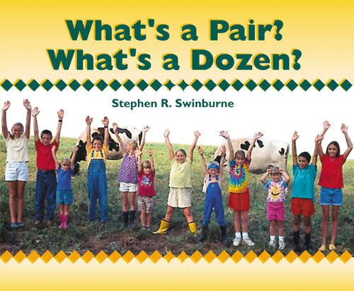 Book cover of What's a Pair? What's a Dozen?