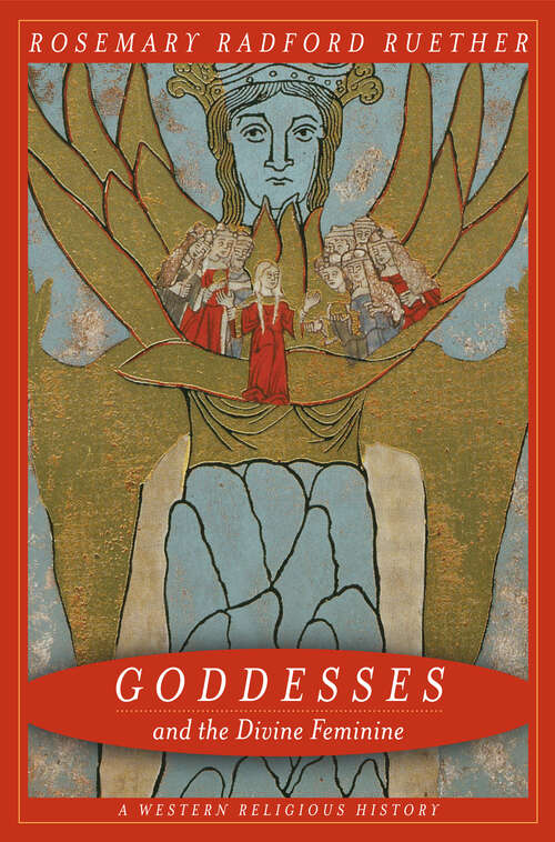 Book cover of Goddesses and the Divine Feminine