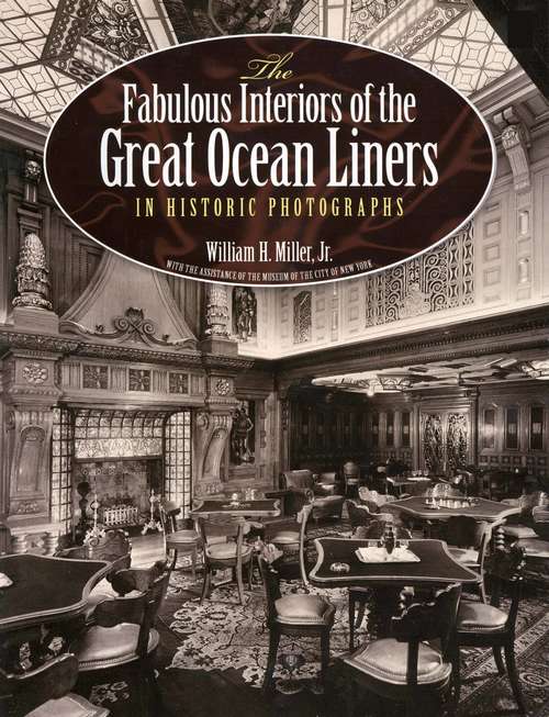 The Fabulous Interiors of the Great Ocean Liners in Historic Photographs