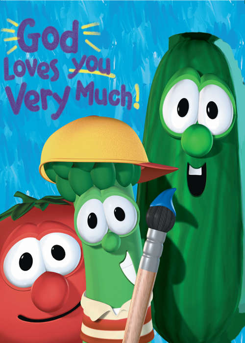 Book cover of God Loves You Very Much / VeggieTales