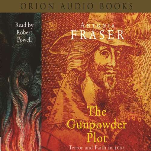 Book cover of The Gunpowder Plot: Terror And Faith In 1605