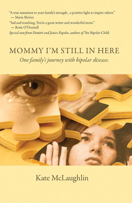 Book cover of Mommy I'm Still In Here
