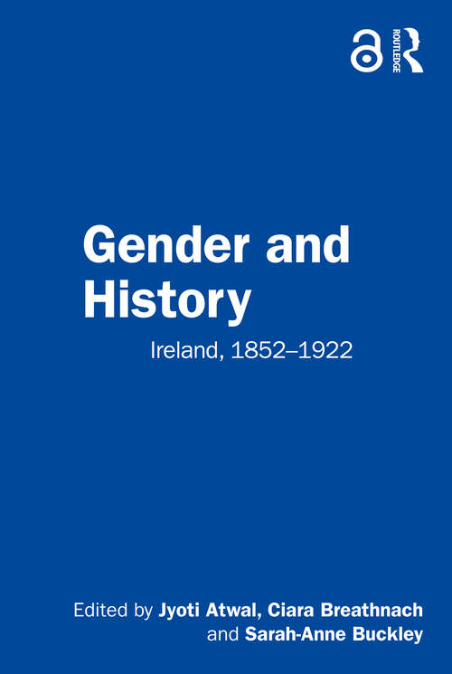 Book cover of Gender and History: Ireland, 1852–1922