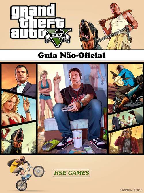 Grand Theft Auto V - Guia Não-Oficial