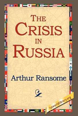 Book cover of The Crisis in Russia