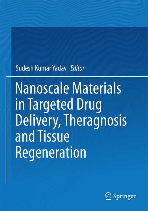 Book cover of Nanoscale Materials in Targeted Drug Delivery, Theragnosis and Tissue Regeneration