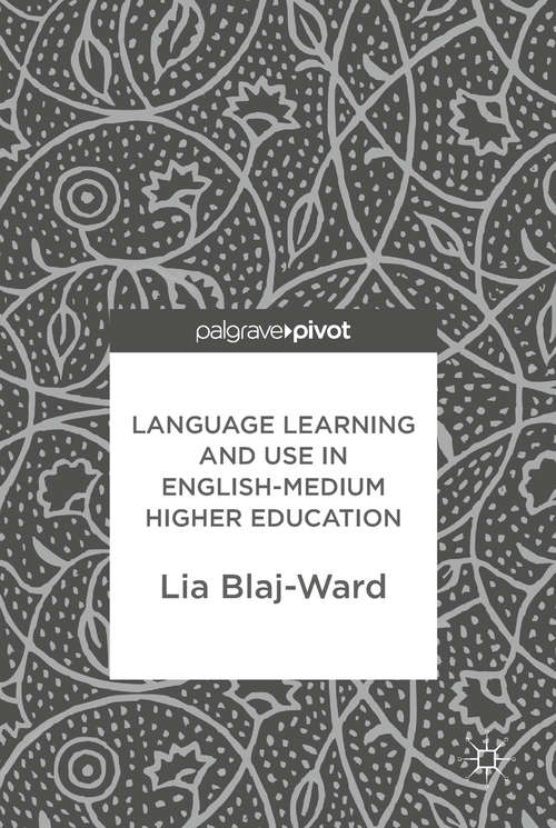 Book cover of Language Learning and Use in English-Medium Higher Education