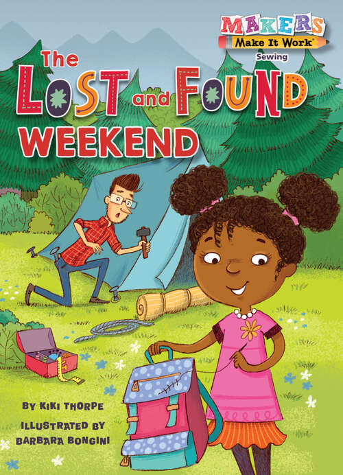 Book cover of The Lost and Found Weekend (Makers Make It Work)