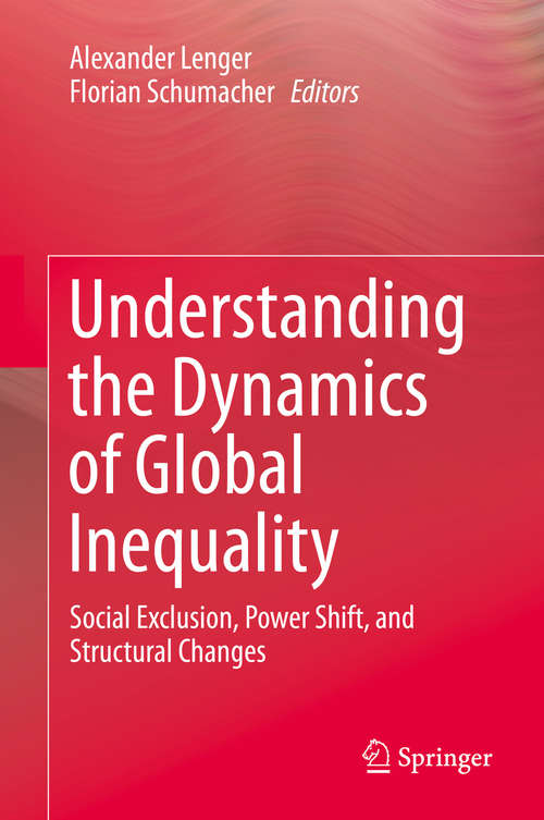 Book cover of Understanding the Dynamics of Global Inequality