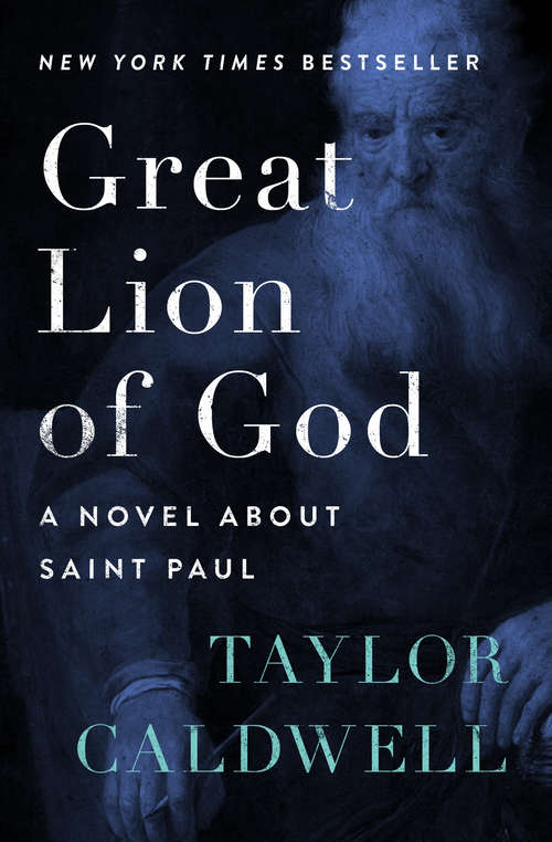 Book cover of Great Lion of God: A Novel About Saint Paul
