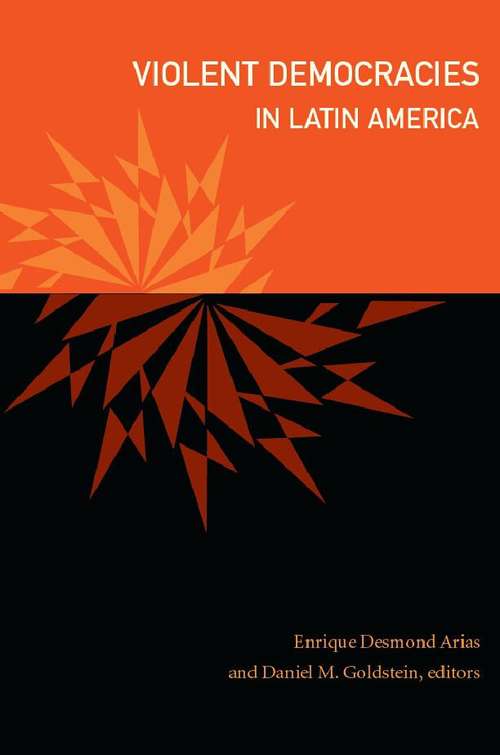 Book cover of Violent Democracies in Latin America