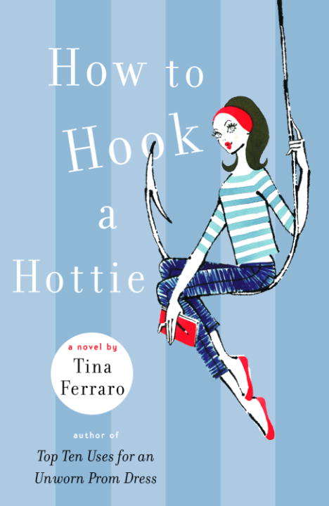 Book cover of How to Hook a Hottie