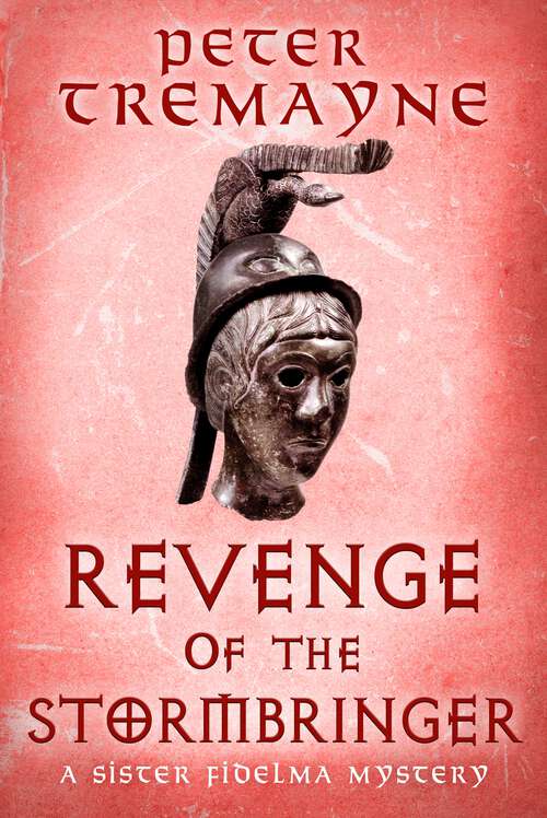 Book cover of Revenge of the Stormbringer: Sister Fidelma Mysteries Book 34
