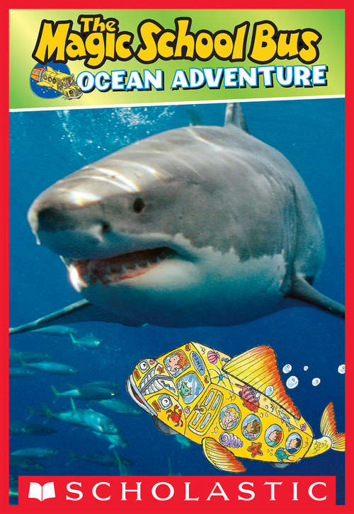 Scholastic Reader Level 2: Ocean Adventure